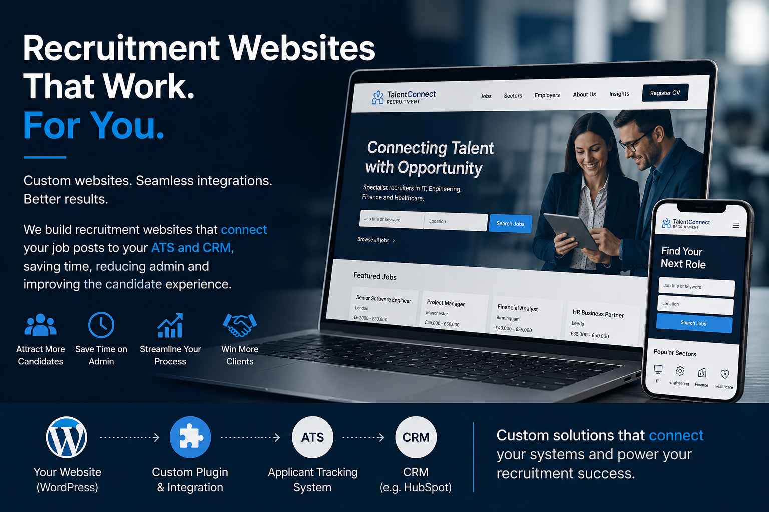 Your recruitment website should be doing more than looking good.